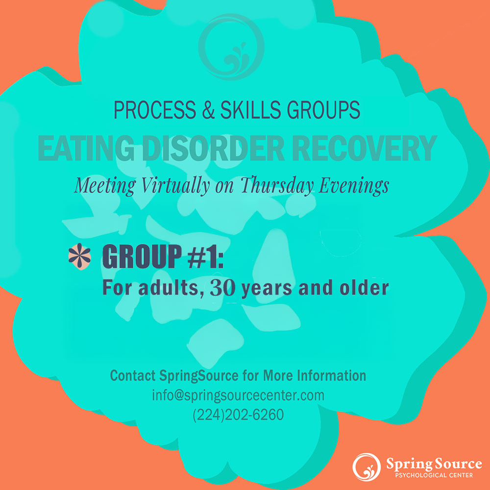 Eating Disorder Recovery Group Therapy - Process & Skills Groups for Adults.