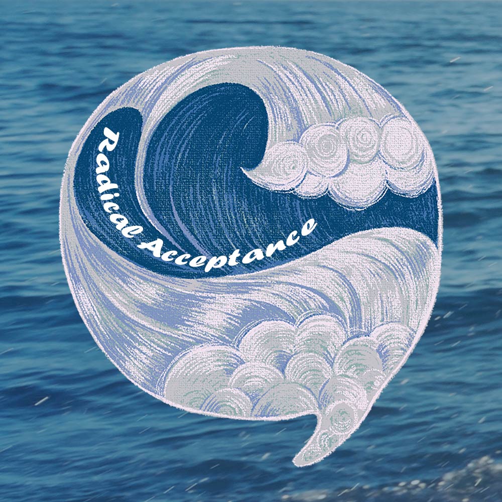 Radical Acceptance in Dialectical Behavior Therapy