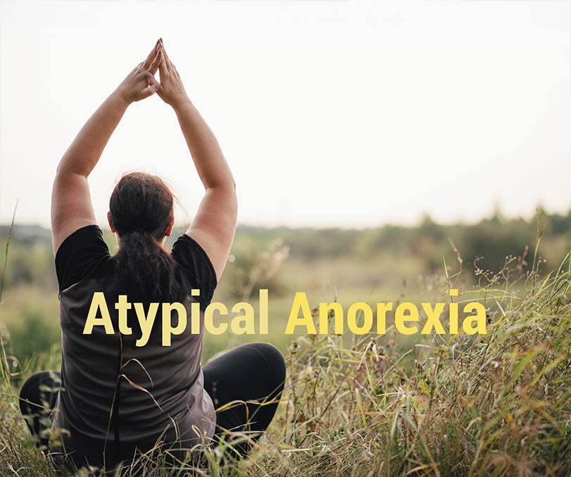 Atypical Anorexia 